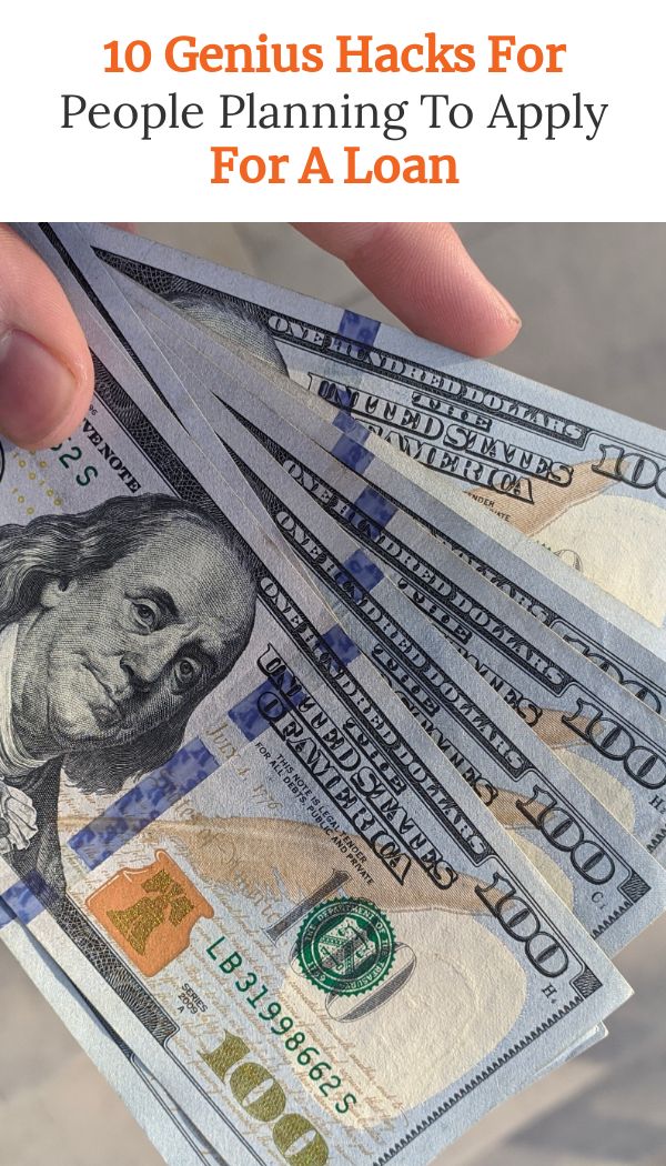 10 Genius Hacks For People Planning To Apply For A Loan